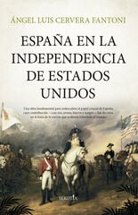 España en la independencia de Estados Unidos España en la independencia de Estados Unidos