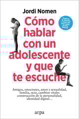 Cómo hablar con un adolescente y que te escuche Cómo hablar con un adolescente y que te escuche