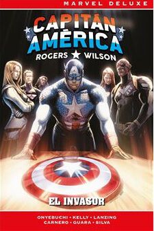 Marvel Deluxe. Rogers / Wilson: Capit&aacute;n Am&eacute;rica 2