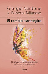 El cambio estratégico El cambio estratégico