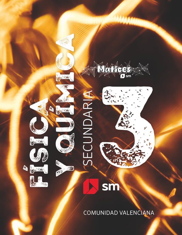 F&iacute;sica y Qu&iacute;mica. 3 Secundaria. Matices. Comunidad Valenciana