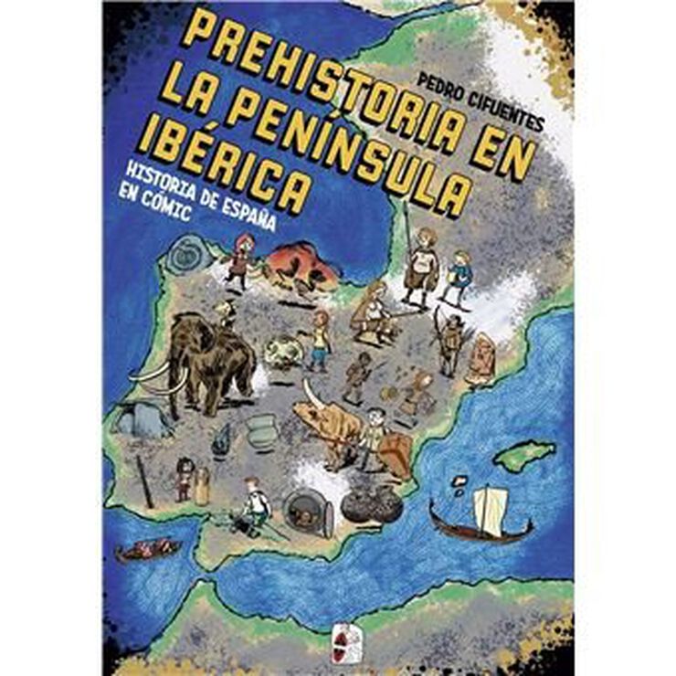 Historia del España en cómic. La prehistoria en la península ibérica