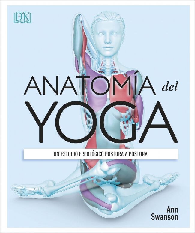 Anatom&iacute;a del yoga