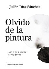 Olvido de la pintura Olvido de la pintura