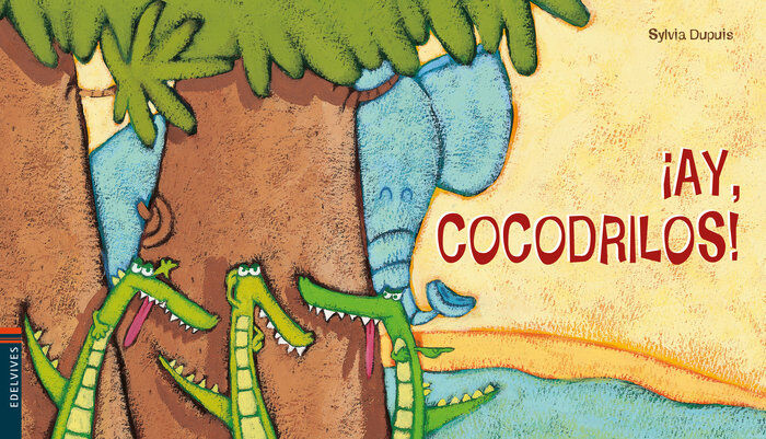 &iexcl;Ay, cocodrilos!