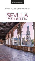 Guía Visual Sevilla y Andalucía (Guías Visuales) Guía Visual Sevilla y Andalucía (Guías Visuales)