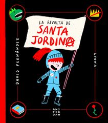 La revolta de Santa Jordina La revolta de Santa Jordina
