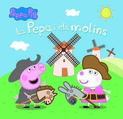 La Pepa i els molins La Pepa i els molins