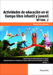 Actividades de educación en el tiempo libre infantil y juvenil Actividades de educación en el tiempo libre infantil y juvenil