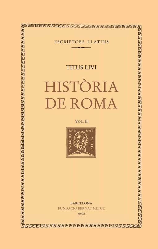 Hist&ograve;ria de Roma, vol. II (llibre II)