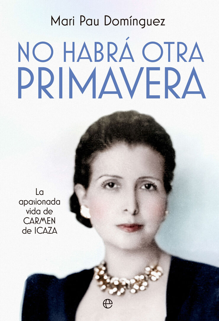 No habrá otra primavera