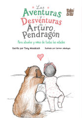 Las Aventuras y Desventuras de Arturo Pendrag&oacute;n