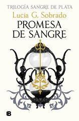 Promesa de sangre (Sangre de Plata 3) Promesa de sangre (Sangre de Plata 3)