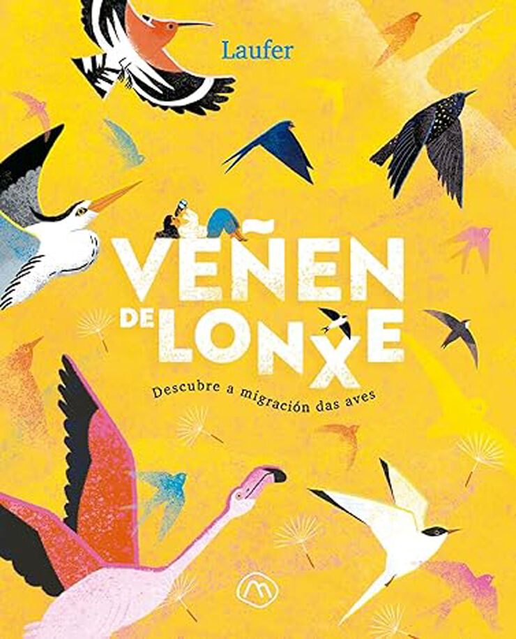 Veñen de lonxe