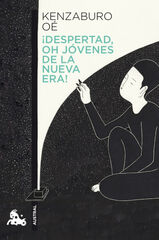 ¡Despertad, oh jóvenes de la nueva era! ¡Despertad, oh jóvenes de la nueva era!