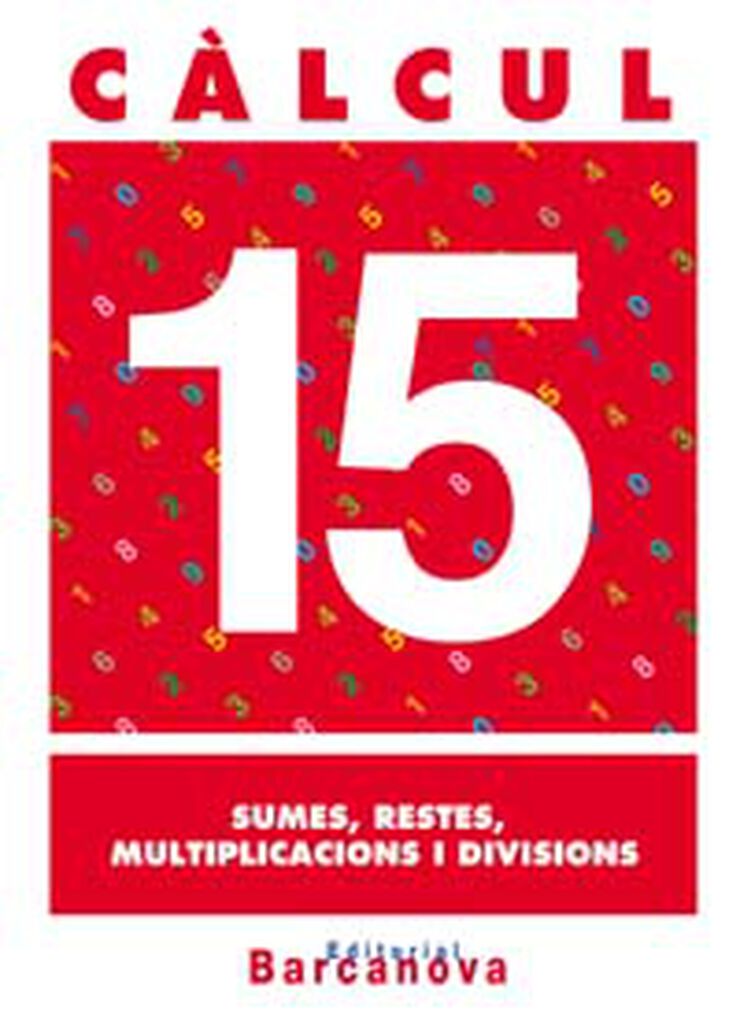 C&Agrave;LCUL 15 PRIM&Agrave;RIA Barcanova Quaderns 9788448914547