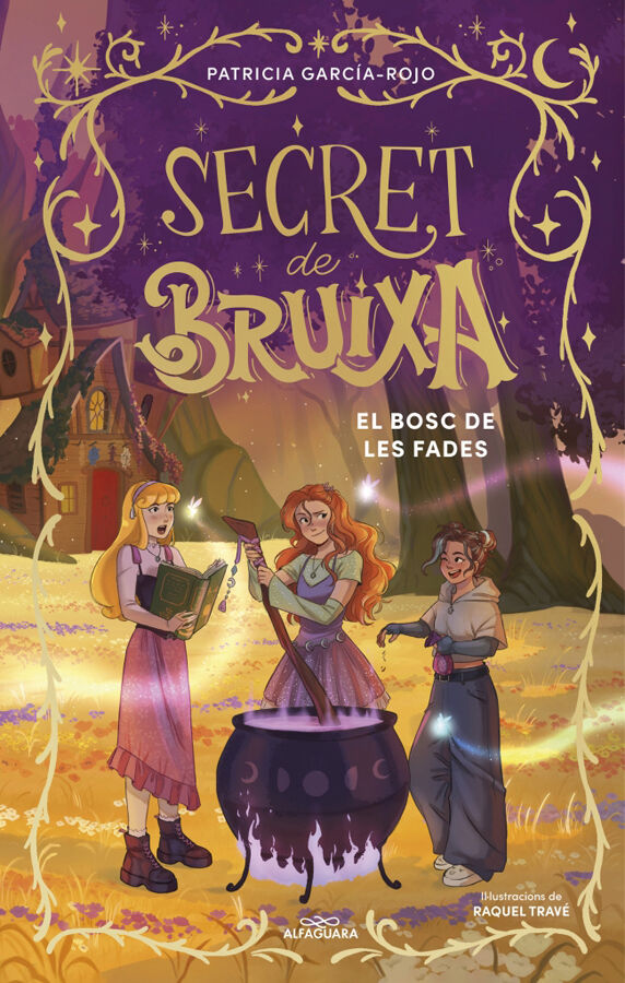 Secret de bruixa 4 El bosc de les fades