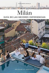 Milán: Guía de las mejores experiencias Milán: Guía de las mejores experiencias