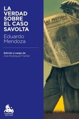 La Verdad sobre el caso Savolta La Verdad sobre el caso Savolta