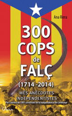 300 cops del fal 1714-2014
