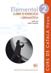 Veus. Elemental. Llibre d'exercicis i gramàtica. Nivell 2 Veus. Elemental. Llibre d'exercicis i gramàtica. Nivell 2