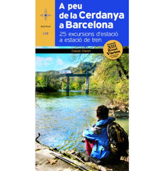 A peu de la Cerdanya a Barcelona A peu de la Cerdanya a Barcelona