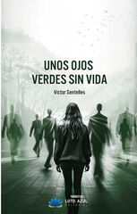 Unos ojos verdes sin vida Unos ojos verdes sin vida