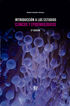 Introducción A Los Estudios Clínicos Y Epidemiológicos. 2a Edición