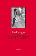 HOMBRE DE LOS CÍRCULOS AZULES, EL HOMBRE DE LOS CÍRCULOS AZULES, EL