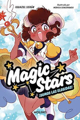 Magic Stars 1 - ¡Somos las elegidas!