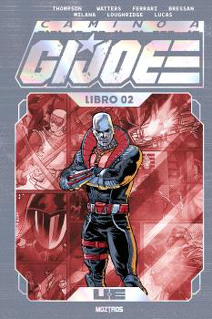 Camino a G.I. JOE (Edicion Z deluxe) Libro 2