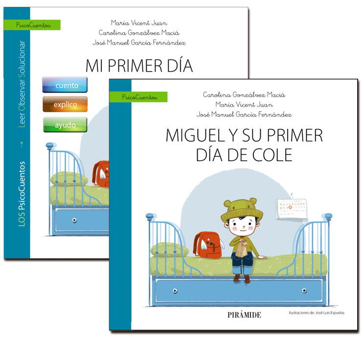 Guía: Mi primer día de cole + Cuento: Miguel y su primer día de cole