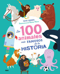 Los 100 animales más famosos de la historia Los 100 animales más famosos de la historia