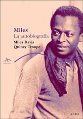 Miles: la autobiografía