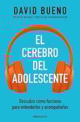 El cerebro del adolescente