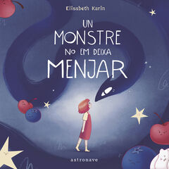 Un monstre no em deixa menjar Un monstre no em deixa menjar