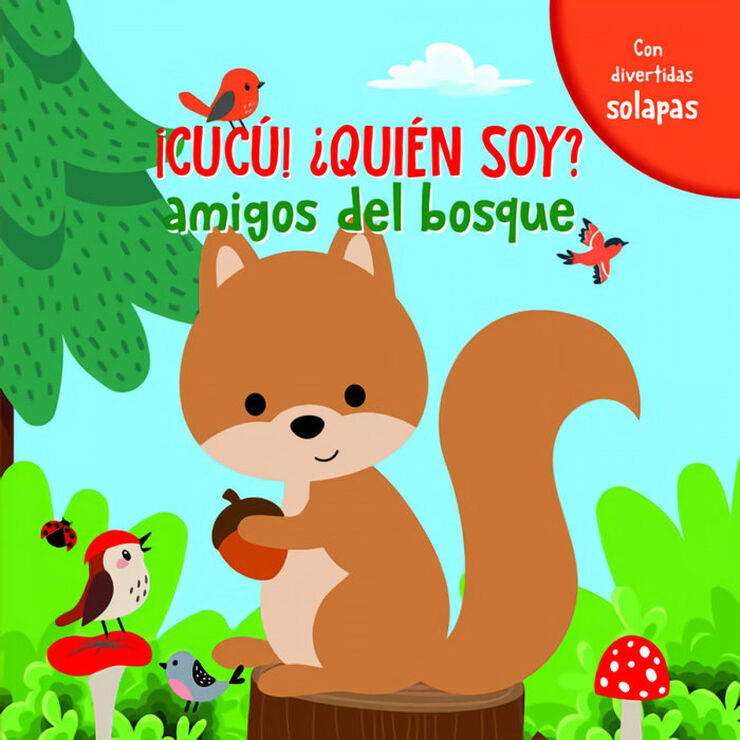 ¡Cucú! ¿Quién soy? Amigos del bosque