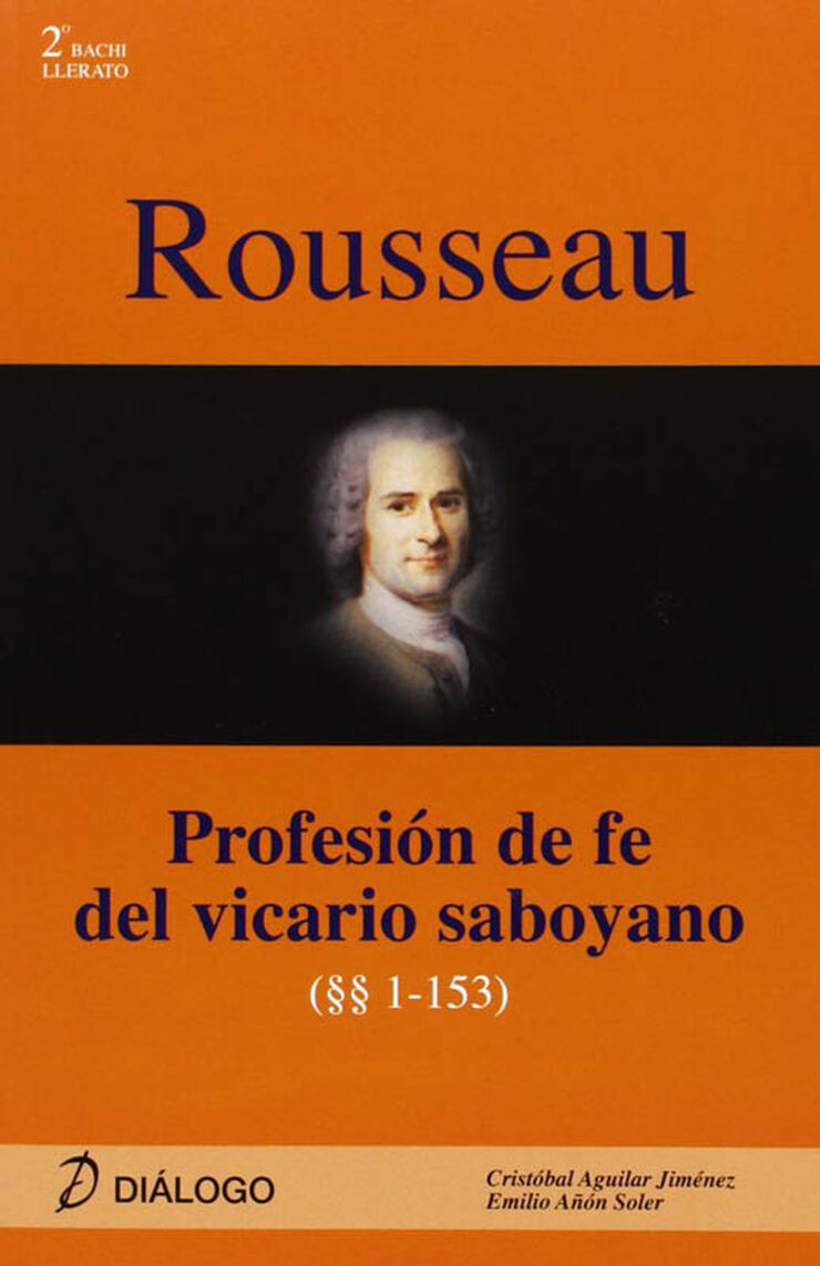 DIALOGO B Rousseau/Profesión fe del Diálogo 9788496976375