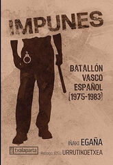 Impunes. Batallón vasco español