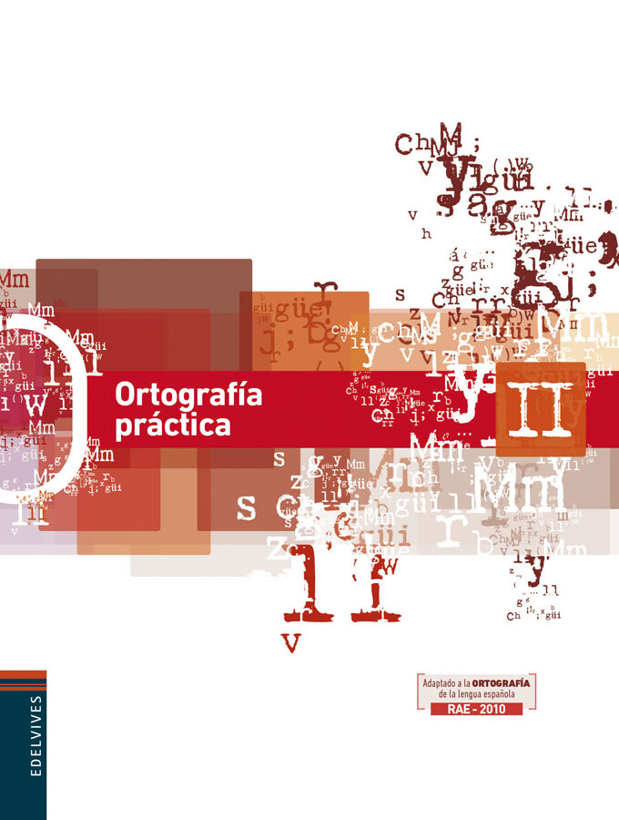Ortograf&iacute;a Pr&aacute;ctica II