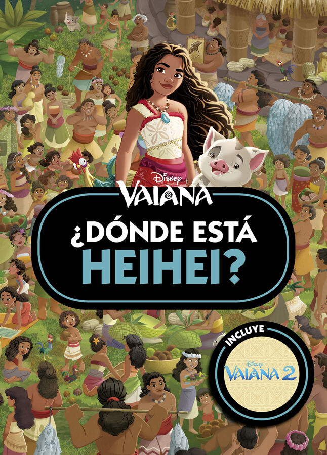Vaiana. &iquest;D&oacute;nde est&aacute; Heihei?