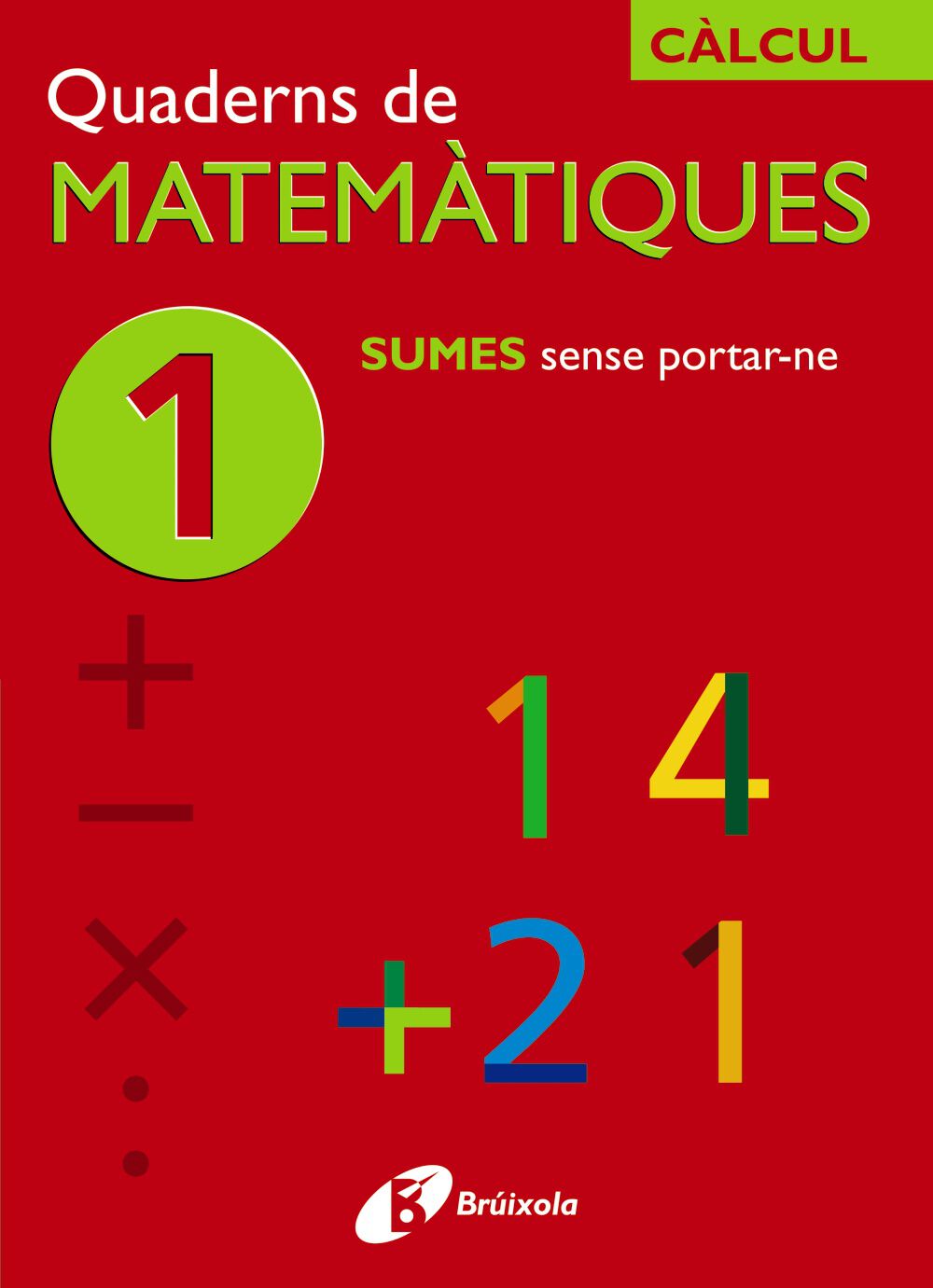 Matemtiques 01 Sumes Sense Po Primria Bruo