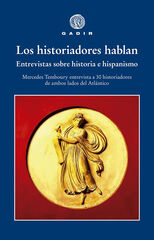 Los historiadores hablan Los historiadores hablan