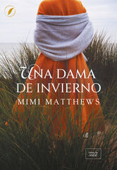 Una dama de invierno Una dama de invierno