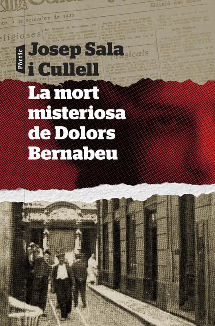 La mort misteriosa de Dolors Bernabeu La mort misteriosa de Dolors Bernabeu
