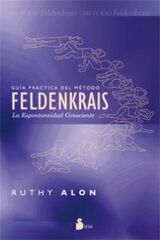 Guía práctica del método Feldenkrais Guía práctica del método Feldenkrais