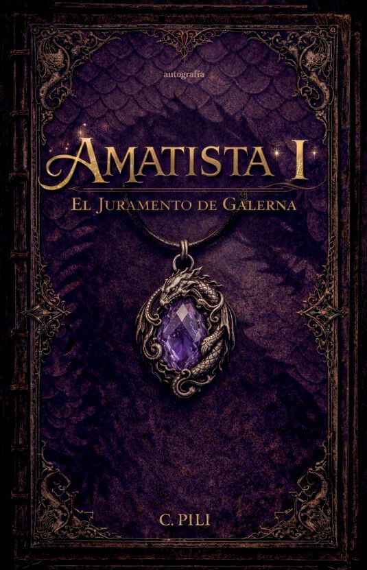 Amatista I El juramento de Galerna