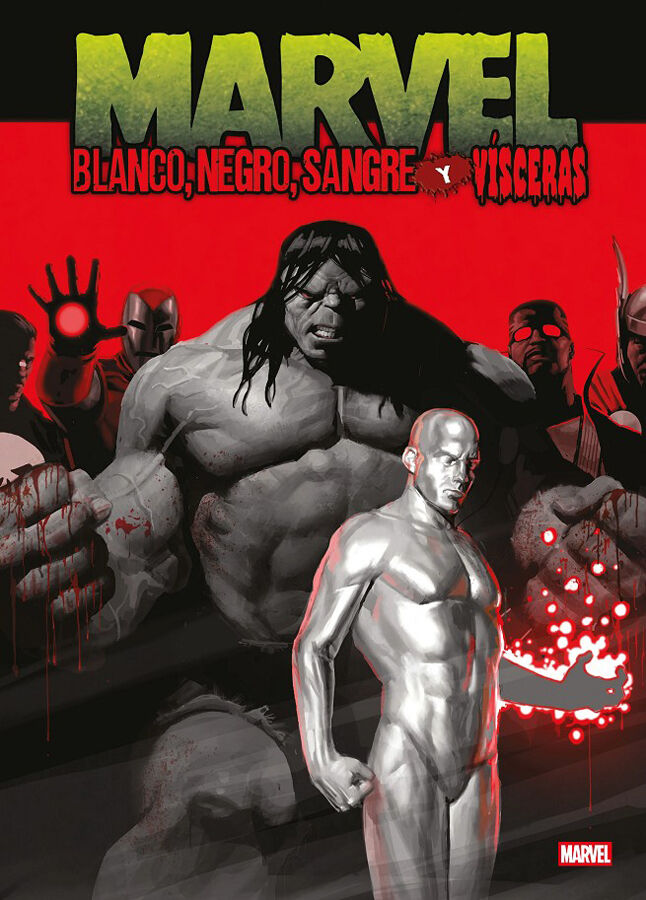 Marvel. Blanco, negro, sangre y v&iacute;sceras