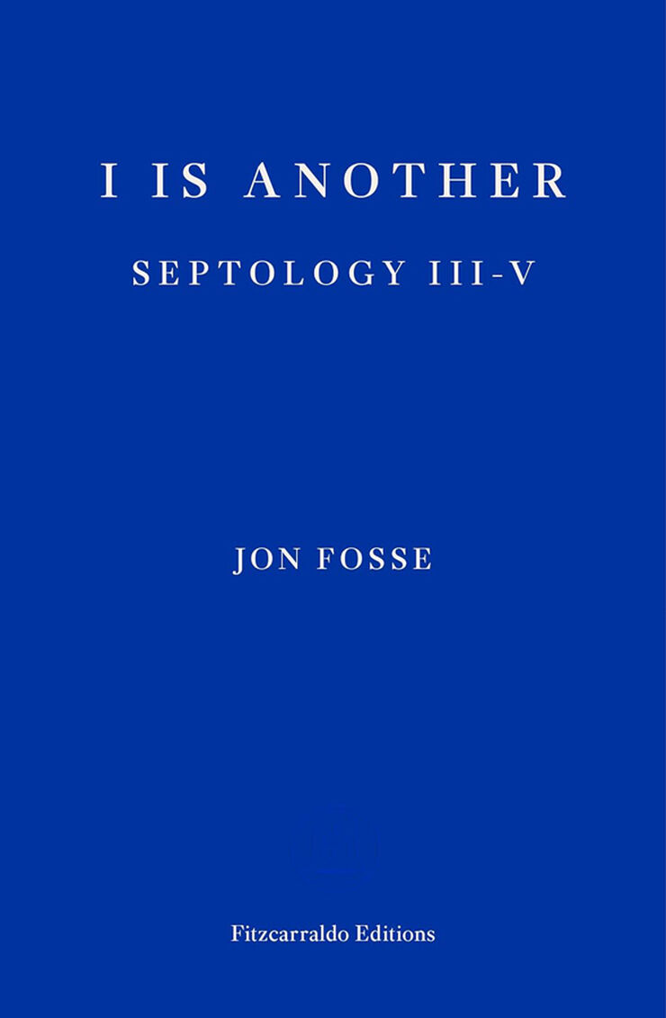 I is another. Septology III-V (Septology, Book 2)