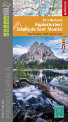 Parc nacional d'Aigüestortes i estany de Sant Maurici Parc nacional d'Aigüestortes i estany de Sant Maurici
